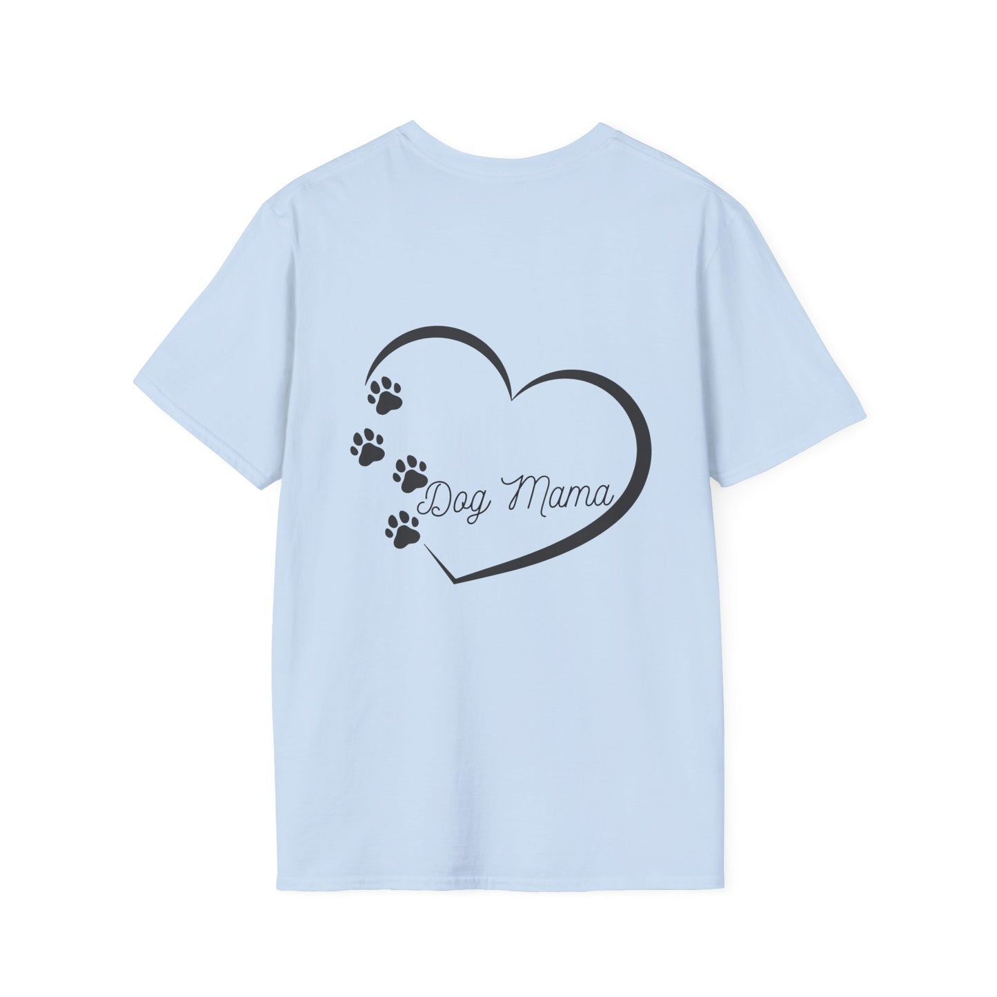 Dog Mama Unisex T-Shirt - Softstyle Design with Heart and Paws