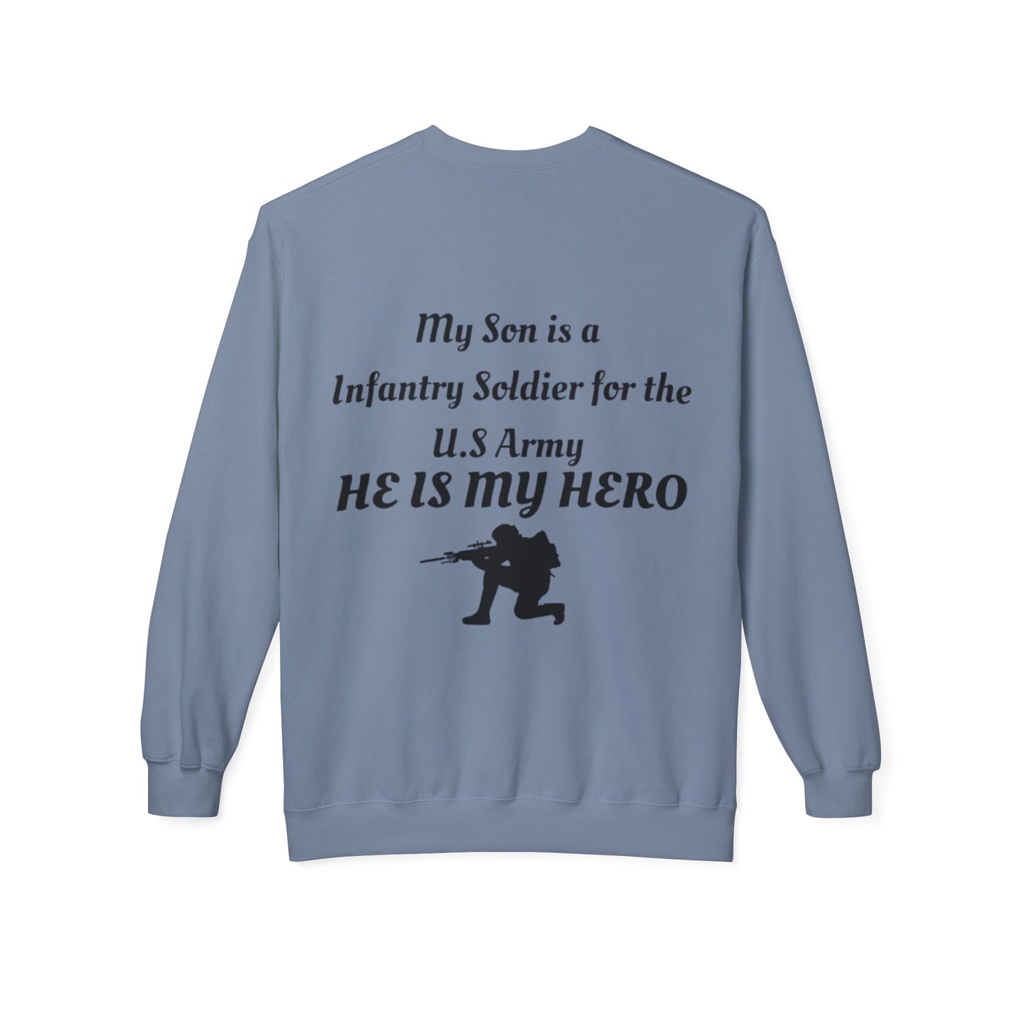 Heroic Army Sweatshirt - Honor Your Soldier with This Softstyle Fleece Crewneck