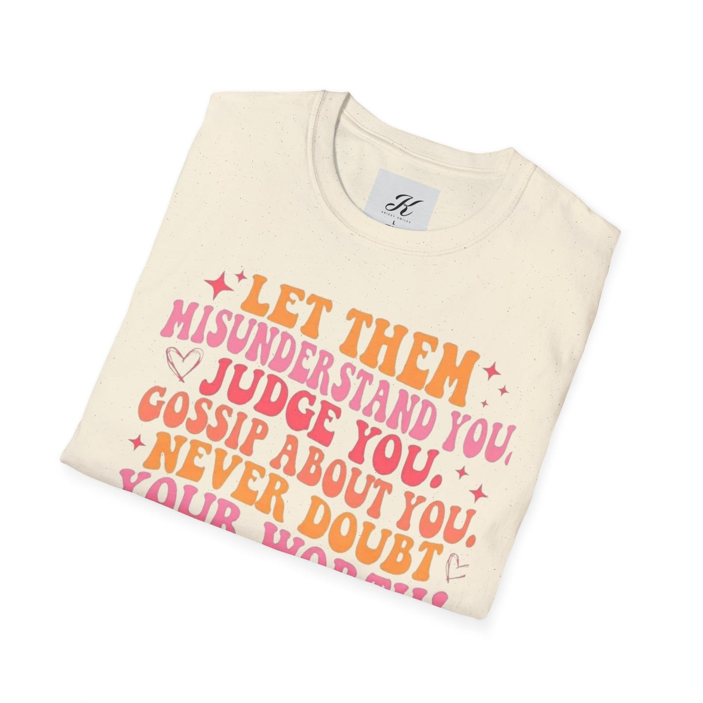 Inspirational Quote Unisex Softstyle T-Shirt - Keep Shining!