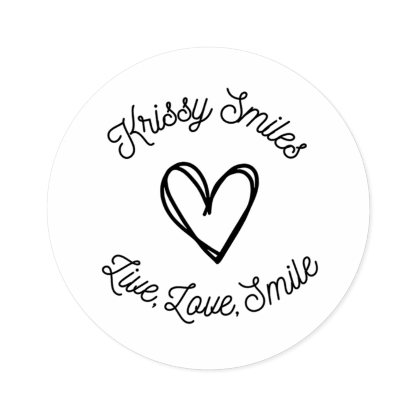 Live Love Smile Round Stickers - Indoor/Outdoor Decorative Decals