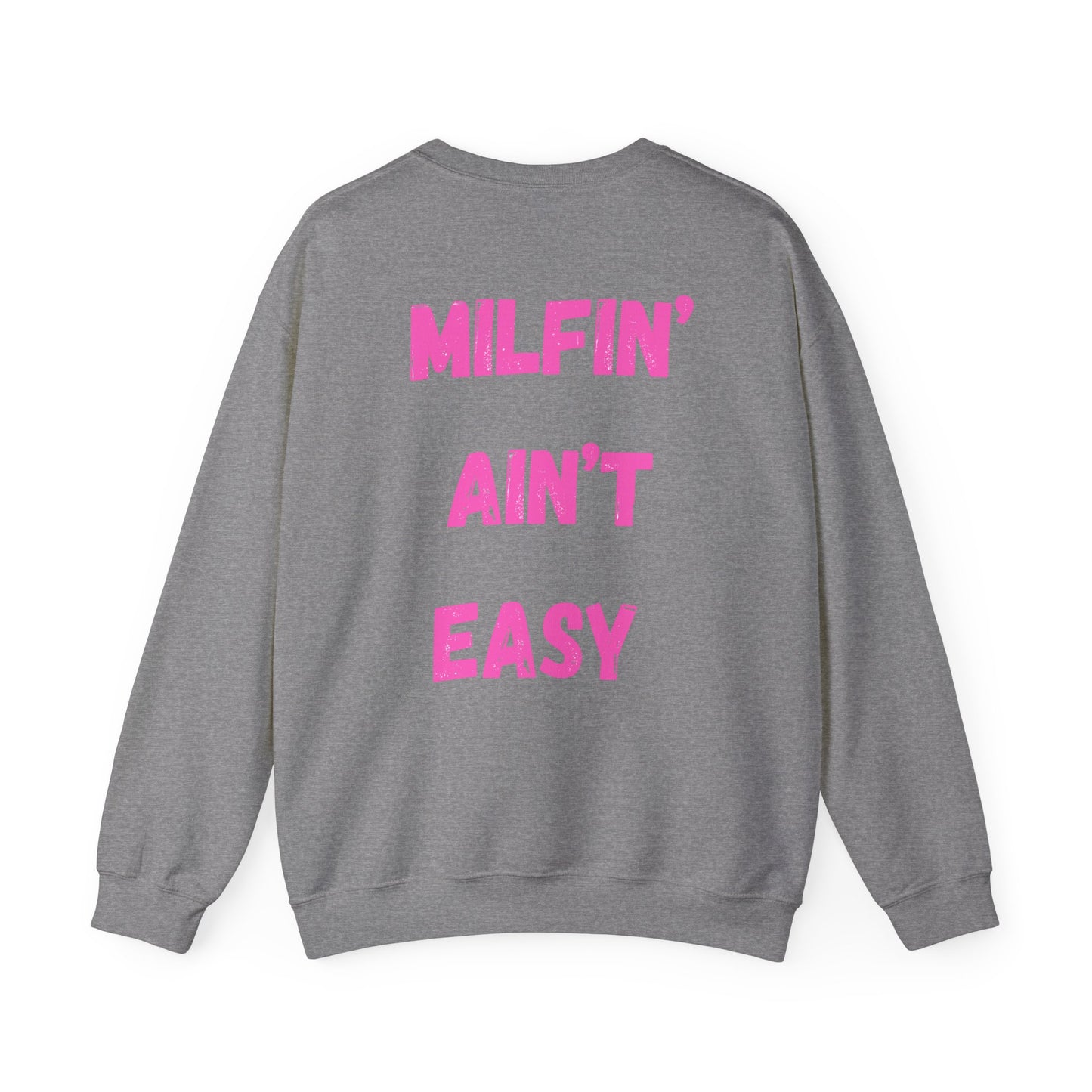 Funny MILF Sweatshirt for Moms – Perfect Gift for Mother's Day & Casual Wear